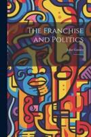 The Franchise and Politics