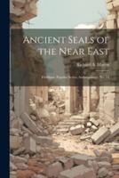 Ancient Seals of the Near East