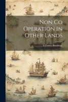 Non Co Operation In Other Lands