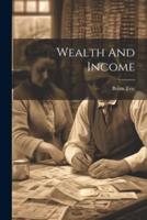 Wealth And Income