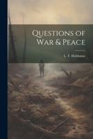 Questions of War & Peace