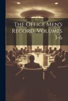 The Office Men's Record, Volumes 3-6