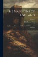 The Mansions Of England