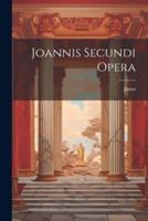 Joannis Secundi Opera