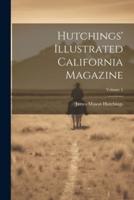 Hutchings' Illustrated California Magazine; Volume 5