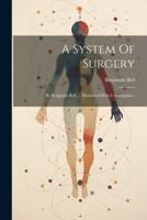 A System Of Surgery