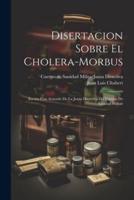 Disertacion Sobre El Cholera-Morbus