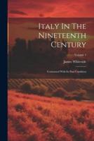 Italy In The Nineteenth Century