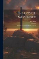 The Gospel Messenger