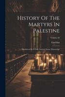 History Of The Martyrs In Palestine