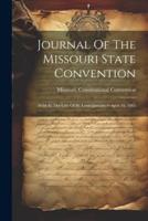 Journal Of The Missouri State Convention