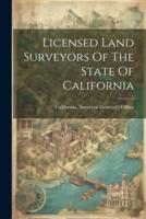 Licensed Land Surveyors Of The State Of California