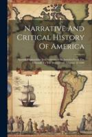 Narrative And Critical History Of America