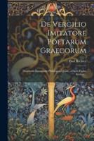 De Vergilio Imitatore Poetarum Graecorum