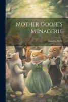 Mother Goose's Menagerie