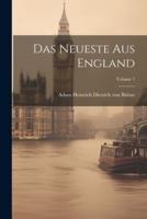 Das Neueste Aus England; Volume 1