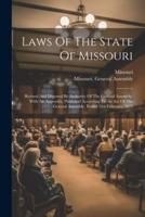 Laws Of The State Of Missouri