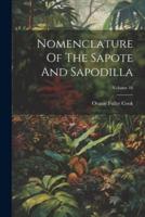 Nomenclature Of The Sapote And Sapodilla; Volume 16
