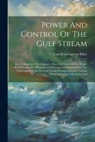 Power And Control Of The Gulf Stream