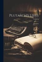 Plutarch's Lives; Volume 5