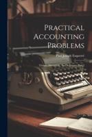 Practical Accounting Problems