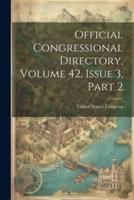 Official Congressional Directory, Volume 42, Issue 3, Part 2