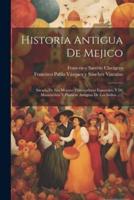 Historia Antigua De Mejico