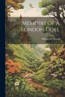 Memoirs Of A London Doll