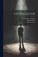 Listen Lester