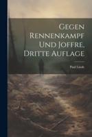 Gegen Rennenkampf Und Joffre, Dritte Auflage