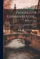 Progressive German Reader ...