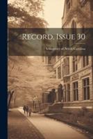 Record, Issue 30