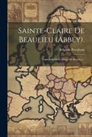 Sainte-Claire De Beaulieu (Abbey).