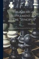 The American Supplement To The "Synopsis"