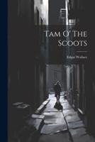 Tam O' The Scoots