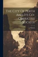 The City Of Perth And Its Co-Operative Society