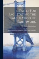 Tables For Facilitating The Calculation Of Earthwork