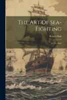 The Art Of Sea-Fighting