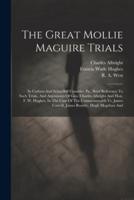 The Great Mollie Maguire Trials