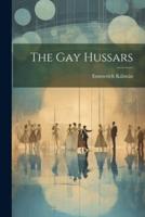 The Gay Hussars