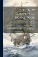 The New Semaphoric Signal Book