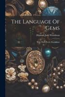 The Language Of Gems