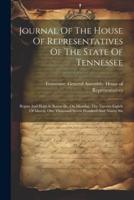 Journal Of The House Of Representatives Of The State Of Tennessee