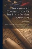 The Amended Constitution Of The State Of New Hampshire