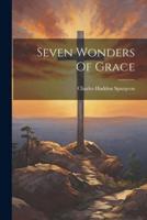 Seven Wonders Of Grace