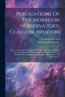 Publications Of The Morrison Observatory, Glasgow, Missouri