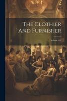 The Clothier And Furnisher; Volume 101