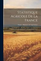 Statistique Agricole De La France