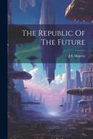 The Republic Of The Future