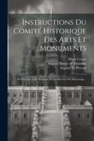 Instructions Du Comité Historique Des Arts Et Monuments